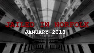 Meet the people jailed in Norfolk in January 2018 [upl. by Enahpad]