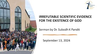 SEPTEMBER 13 2024  IRREFUTABLE SCIENTIFIC EVIDENCE FOR THE EXISTENCE OF GOD  DR SUBODH PANDIT [upl. by Oznola718]