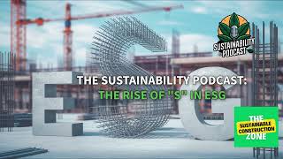 The Rise of quotSquot in ESG Podcast [upl. by Ancelin]