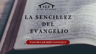 LA SENCILLEZ DEL EVANGELIO  MIÉRCOLES 9 DE OCTUBRE [upl. by Yseulta770]