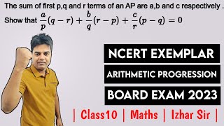 NCERT Exemplar  If the sum of first p q r term of an AP are a b c CBSE Class 10  Izhar Sir [upl. by Nethsa127]