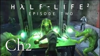 HalfLife 2 Episode Two Chapter 2 This Vortal Coil [upl. by Carlynne]