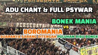 KEREN ADU CHANT amp FULL PSYWAR BONEK MANIA vs BOROMANIA [upl. by Cresa]