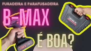 Furadeira e Parafusadeira B MAX 36 V Boa Veja A Furadeira Sem Fio Que Comprei BMAX Testar [upl. by Iva]