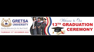 Gretsa University 13th Graduation Ceremony Class of 2022 Thika [upl. by Naid702]