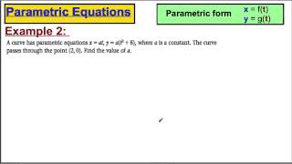 Core 4 Maths ALevel Edexcel  Parametric Equations 1 [upl. by Nihcas983]