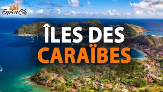 11 plus belles îles des Caraïbes [upl. by Anileva]