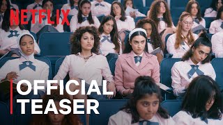 AlRawabi School for Girls Season 2  Official Teaser  Netflix [upl. by Martyn]