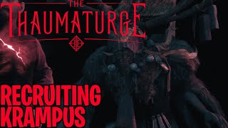 The Thaumaturge  Recruiting Krampus Salutor [upl. by Menedez258]