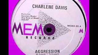 Charlene Davis  Aggression [upl. by Aninahs]