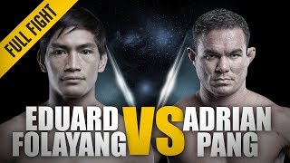 ONE Full Fight  Eduard Folayang vs Adrian Pang  A Real Barn Burner  August 2016 [upl. by Annor]