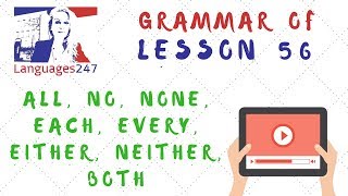 Grammar Practice  English Course Online 56  All no none each every either neither both [upl. by Liuqa]