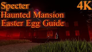 Specter Haunted Mansion Easter Egg Guide [upl. by Alben]