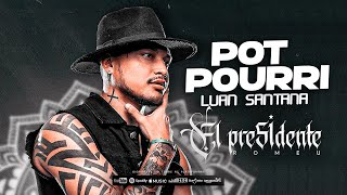 Romeu  Pot Pourri Luan Santana Junho 2023 Música Nova Romeuelpresidente [upl. by Arimihc]