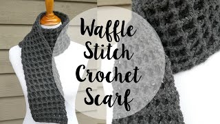 How To Crochet the Waffle Stitch Scarf Episode 345 [upl. by Otnicaj]