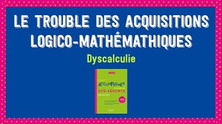 Webinaire La dyscalculie  trouble des acquisitions logicomathématiques [upl. by Arondel]