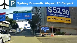 【Sydney Parking South】 Sydney Domestic Airport P3 Carpark [upl. by Rol]