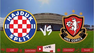 Hajduk  Gorica Live [upl. by Damick]