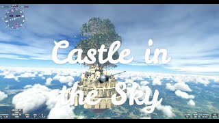 Laputa  Sky Castle  MSFS [upl. by Sussi]