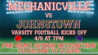 Johnstown vs Mechanicville  Varsity Football  Kicks off at 7PM [upl. by Inigo253]