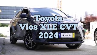 Toyota Vios XLE CVT 2024 [upl. by Hayikaz]