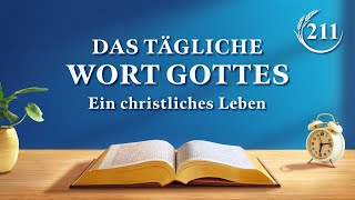 Das tägliche Wort Gottes – Gottes Werk kennen  Auszug 211 [upl. by Gifford]