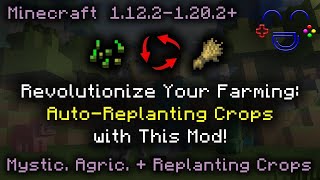 Early Autoreplanting Crops Mystical Agriculture MC [upl. by Halbeib]