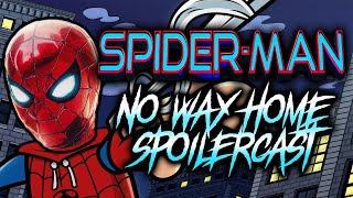 The Mediocre SpiderMatt  NO WAY HOME SPOILERCAST ft Henry Gilbert [upl. by Kloster130]