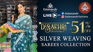 Kalamandir Dussehra Dhamaka SALE Flat 51OFF Silver Weaving Sarees WhatsApp 9852 9852 99 Kalamandir [upl. by Dlarej789]