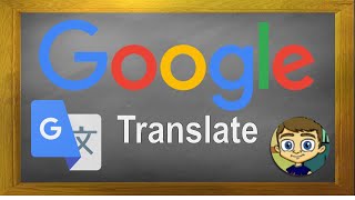 Google Translate Tutorial [upl. by Emery738]