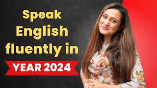 Speak English Fluently in 2024 by doing these 5 tasks every day for 365 days [upl. by Herzel]