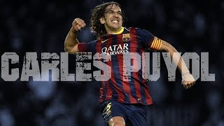 CARLES PUYOL  EL MEJOR DEFENSOR ⚽ [upl. by Otrebire332]