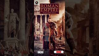 Roman Empire Rise and Fall shorts romanempire history empire [upl. by Thorndike924]