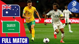 Australia vs Saudi Arabia  Full Match  AFC Asian Qualifiers™ Road to 26 [upl. by Niltiak]