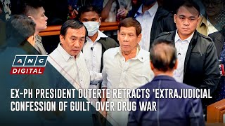 ExPH President Duterte retracts extrajudicial confession of guilt over drug war  ANC [upl. by Bealle]