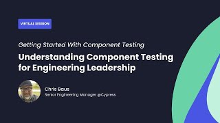 Understanding Component Testing for Engineering Leadership [upl. by Sualk]