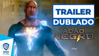 Adão Negro  Trailer Oficial 2  Dublado [upl. by Atelra]