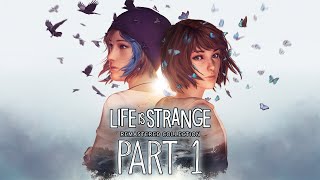 Life Is Strange Remastered  Gameplay Walkthrough  Part 1  quotChrysalisquot [upl. by Iridissa]