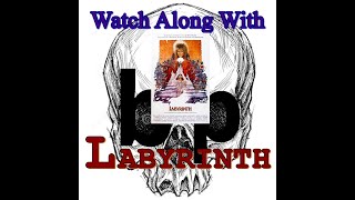 quotLabyrinth quot ASMR Watch Along With BP Audio Commentary Track For The 1986 David Bowie Movie [upl. by Mariana]