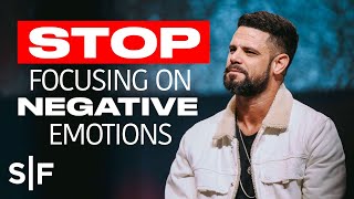 Stop Focusing On Negative Emotions  Steven Furtick [upl. by Hayott]