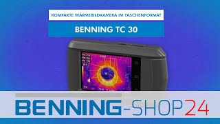 BENNING TC 30  Wärmebildkamera [upl. by Sig]