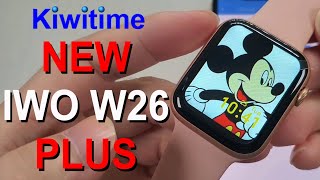 KIWITIME NEW IWO W26W26 Plus SmartwatchCustomize Watch Face AvailableBest Series 6 Clone [upl. by Wilkinson421]