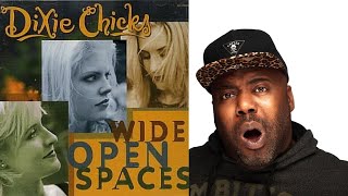 First Time Hearing  Dixie Chicks  Wide Open Spaces Reaction [upl. by Waxman]