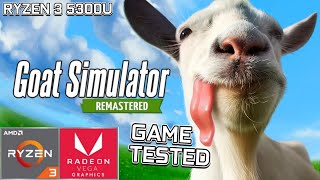 Goat Simulator Remastered Test with Ryzen 3 5300U and Vega 6  ACER ASPIRE A51545 [upl. by Linzy179]