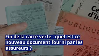 Fin de la carte verte  quel est ce nouveau document fourni par les assureurs [upl. by Leola]