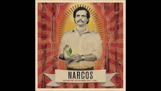 Narcos Vol 1  More Music from the Netflix Original Series [upl. by Anahir]