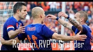 Robben RVP amp Sneijder ►The Golden Triangle  Netherlands [upl. by Lesoj]