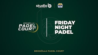 Friday Night Padel [upl. by Sladen]