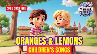 🍊🍋 Oranges amp Lemons Fun Kids Song on quotThe Best Childrens Songsquot 🎵 KidsMusic nurseryrhymes [upl. by Aylmar]