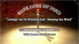 Maupin Avenue ARP Church 11324 Sunday Sermon [upl. by Dadirac478]